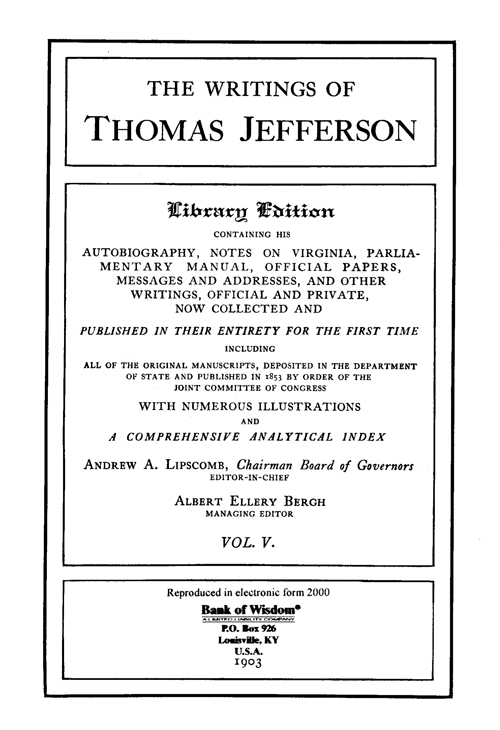 (image for) The Writings of Thomas Jefferson - Vol. 5 of 20 Vols.